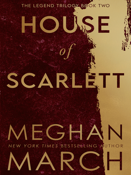 Title details for House of Scarlett by Meghan March - Available
